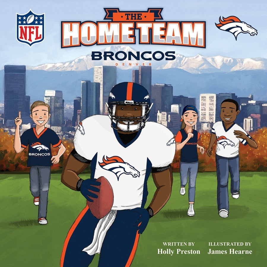 Denver Broncos Childrens Book Home Team Illustrated Story Football Kids 4 Players Image 1