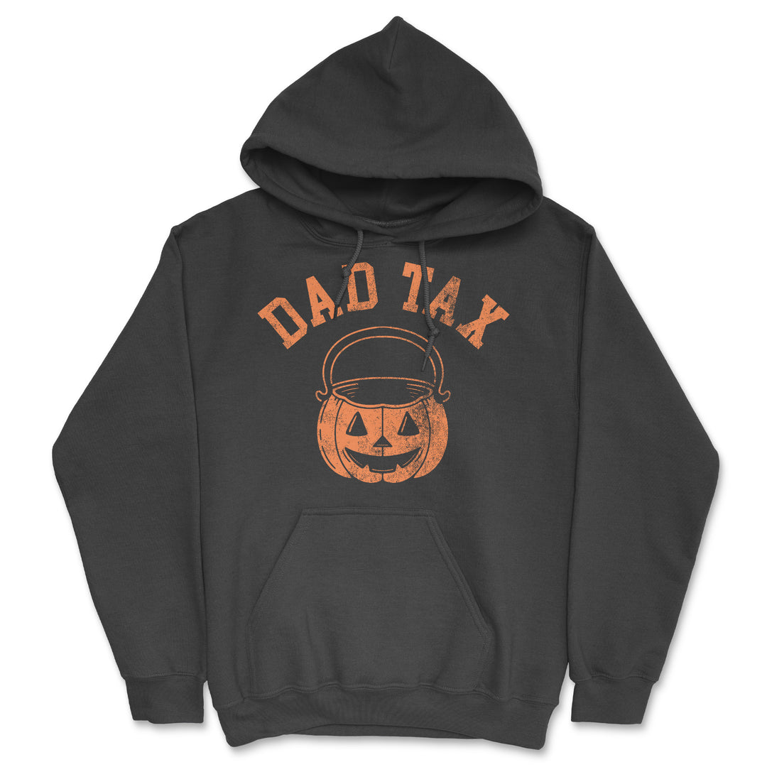 Dad Tax Halloween Unisex Hoodie Funny Sarcastic Graphic Novelty Hooded Sweatshirt Image 1