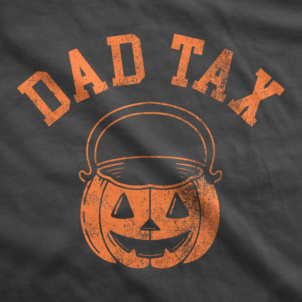 Dad Tax Halloween Unisex Hoodie Funny Sarcastic Graphic Novelty Hooded Sweatshirt Image 2