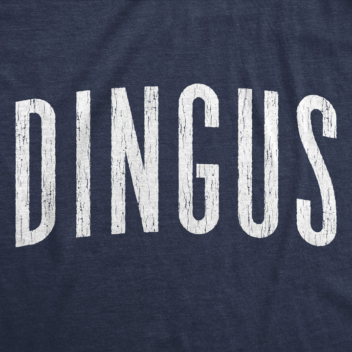 Mens Funny T Shirts Dingus Sarcastic Graphic Novelty Tee For Men Image 2