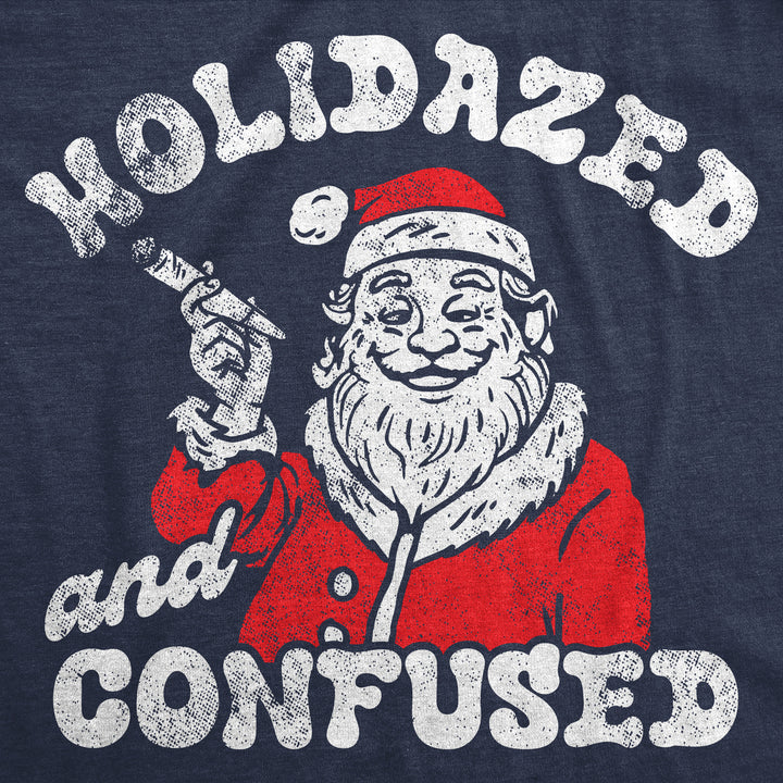 Mens Funny T Shirts Holidazed And Confused Sarcastic 420 Xmas Graphic Tee For Men Image 2