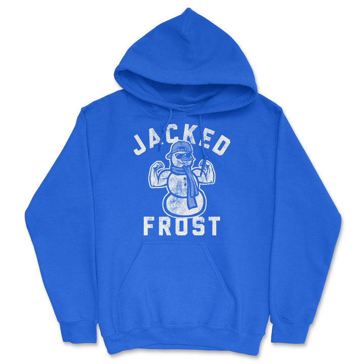 Jacked Frost Unisex Hoodie Funny Sarcastic Christmas Snowman Graphic Hooded Sweatshirt Image 1