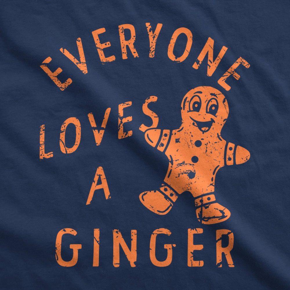 Everyone Loves A Ginger Unisex Hoodie Funny Sarcastic Christmas Cookie Graphic Hooded Sweatshirt Image 2