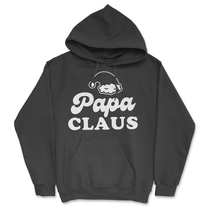 Papa Claus Unisex Hoodie Funny Sarcastic Christmas Santa Graphic Novelty Hooded Sweatshirt Image 1