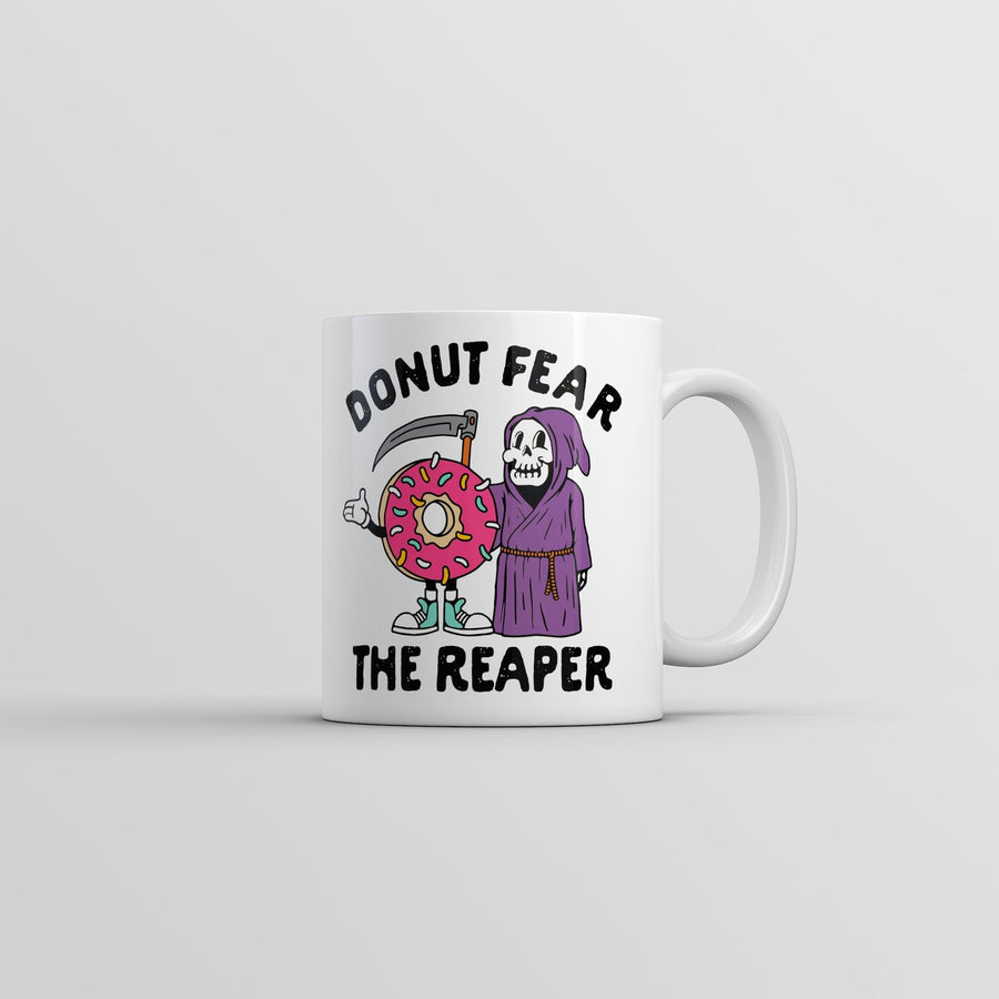 Donut Fear The Reaper Mug Funny Sarcastic Graphic Novelty Coffee Cup-11oz Image 1