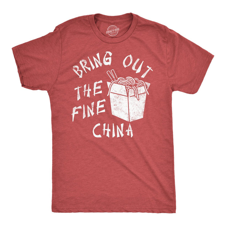 Mens Funny T Shirts Bring Out The Fine China Sarcastic Takeout Graphic Tee For Men Image 4