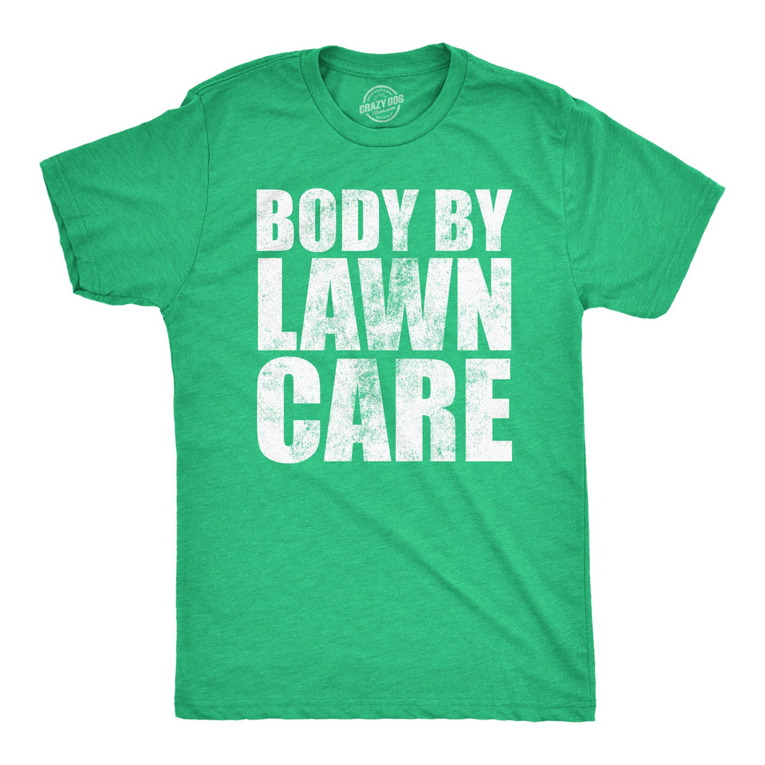 Mens Funny T Shirts Body By Lawn Care Sarcastic Dad Bod Novelty Tee For Men Image 4