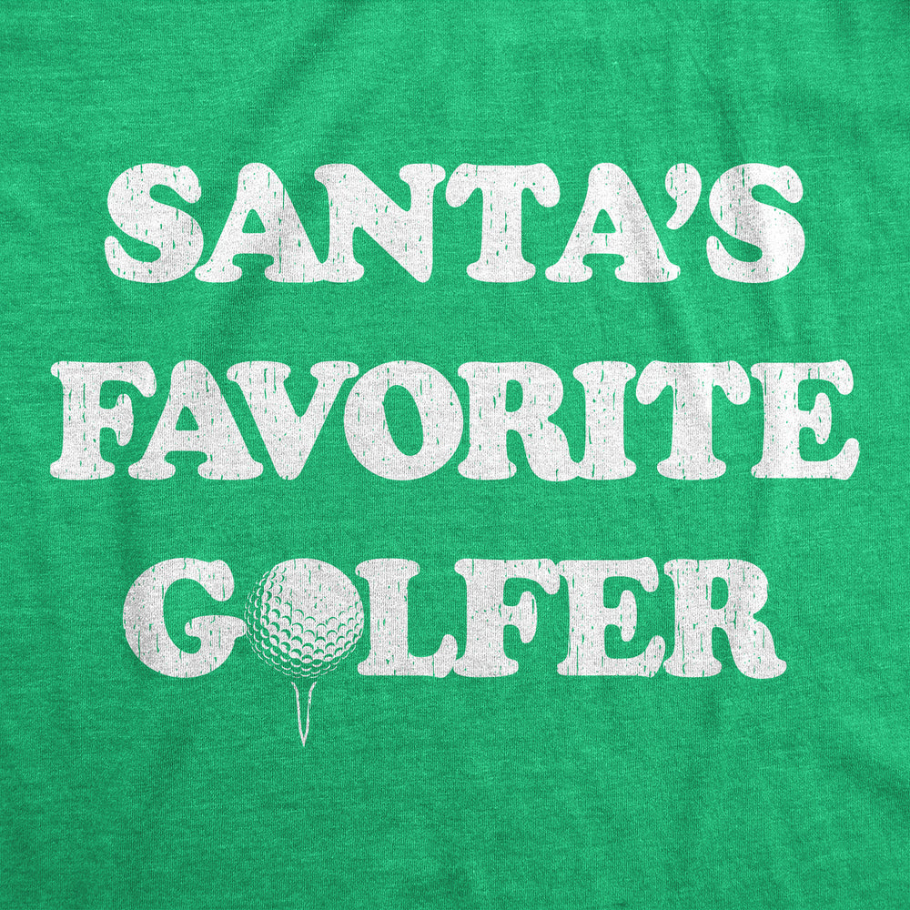 Mens Funny T Shirts Santas Favorite Golfer Sarcastic Golfing Graphic Novelty Christmas Tee For Men Image 2