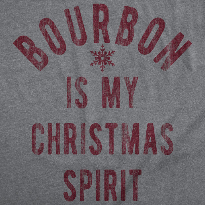 Mens Funny T Shirts Bourbon Is My Christmas Spirit Sarcastic Xmas Drinking Graphic Tee For Men Image 2